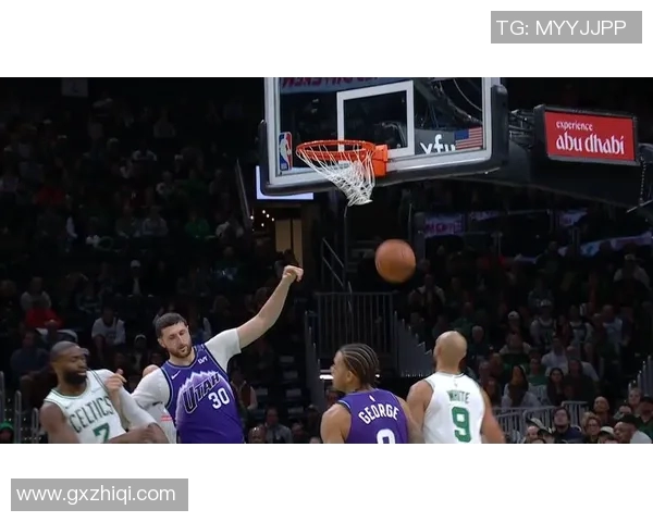 凯尔特人对阵爵士精彩比赛录像回放分析与精彩瞬间回顾